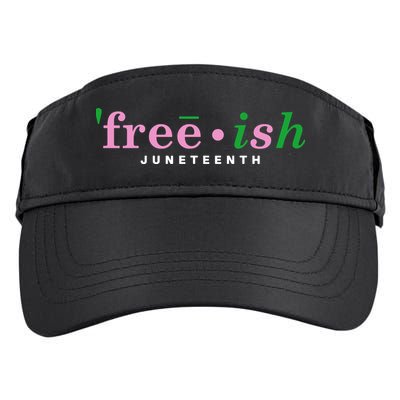 Free Ish Juneteenth Pink And Green Celebrating Juneteenth Free Ish Juneteenth Adult Drive Performance Visor