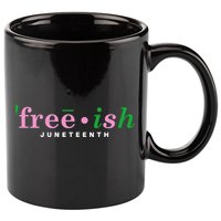 Free Ish Juneteenth Pink And Green Celebrating Juneteenth Free Ish Juneteenth 11oz C Handle Ceramic Mug