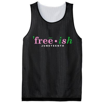 Free Ish Juneteenth Pink And Green Celebrating Juneteenth Free Ish Juneteenth Mesh Reversible Basketball Jersey Tank