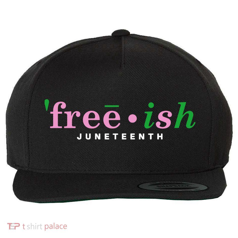 Free Ish Juneteenth Pink And Green Celebrating Juneteenth Free Ish Juneteenth Wool Snapback Cap