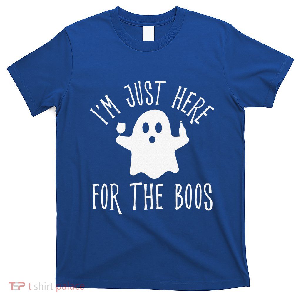 Funny Im Just Here For The Boos Cute Drinking Squad Halloween T-Shirt