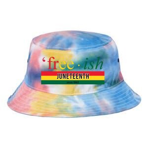 Free Ish Juneteenth Since 1865 Black History Tie Dye Newport Bucket Hat