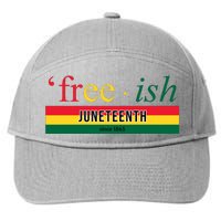 Free Ish Juneteenth Since 1865 Black History 7-Panel Snapback Hat