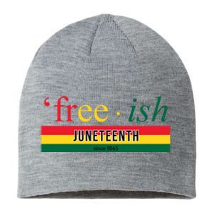 Free Ish Juneteenth Since 1865 Black History Sustainable Beanie