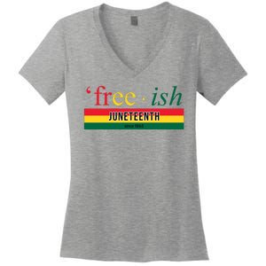 Free Ish Juneteenth Since 1865 Black History Women's V-Neck T-Shirt