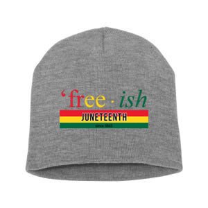 Free Ish Juneteenth Since 1865 Black History Short Acrylic Beanie