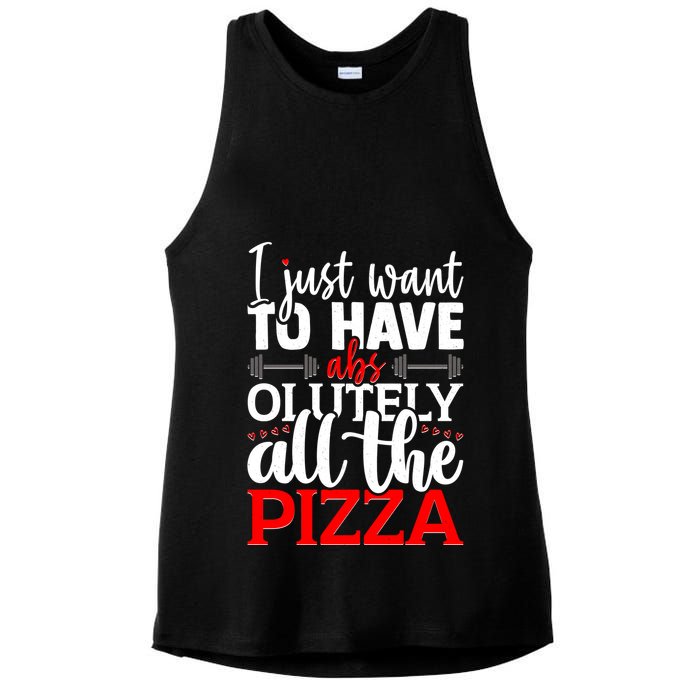 Funny I Just Want To Have AbsOlutely All The Pizza Ladies PosiCharge Tri-Blend Wicking Tank