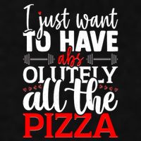 Funny I Just Want To Have AbsOlutely All The Pizza Ladies PosiCharge Tri-Blend Wicking Tank