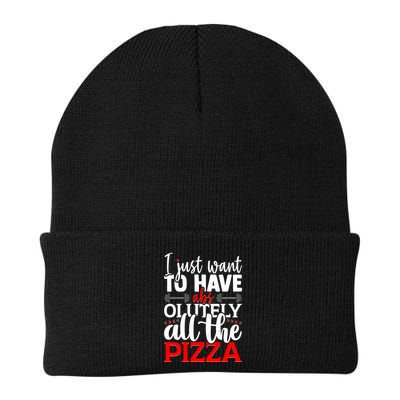 Funny I Just Want To Have AbsOlutely All The Pizza Beanie