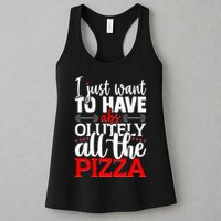 Funny I Just Want To Have AbsOlutely All The Pizza Womens Tank Top