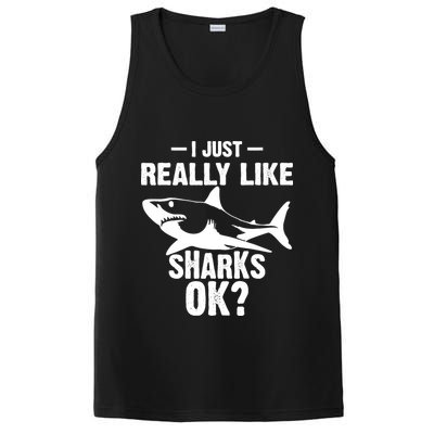 Funny I Just Really Like Sharks Gift Shark Lover PosiCharge Competitor Tank