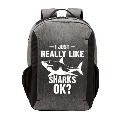 Funny I Just Really Like Sharks Gift Shark Lover Vector Backpack