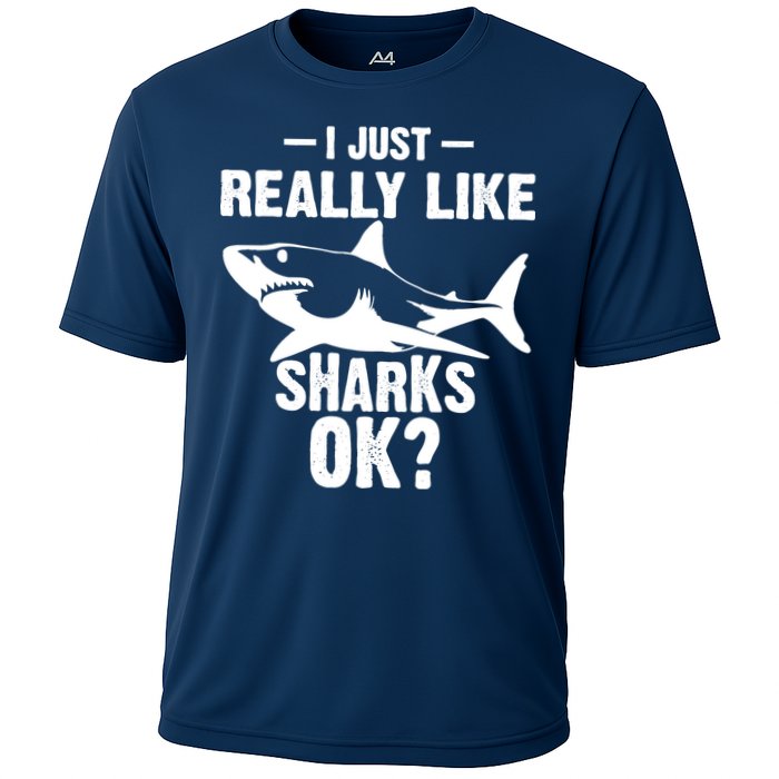 Funny I Just Really Like Sharks Gift Shark Lover Cooling Performance Crew T-Shirt