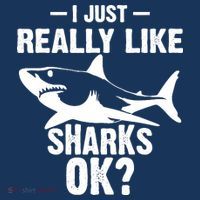 Funny I Just Really Like Sharks Gift Shark Lover Button