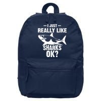 Funny I Just Really Like Sharks Gift Shark Lover 16 in Basic Backpack