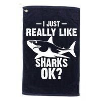 Funny I Just Really Like Sharks Gift Shark Lover Golf Towel