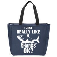 Funny I Just Really Like Sharks Gift Shark Lover Zip Tote Bag