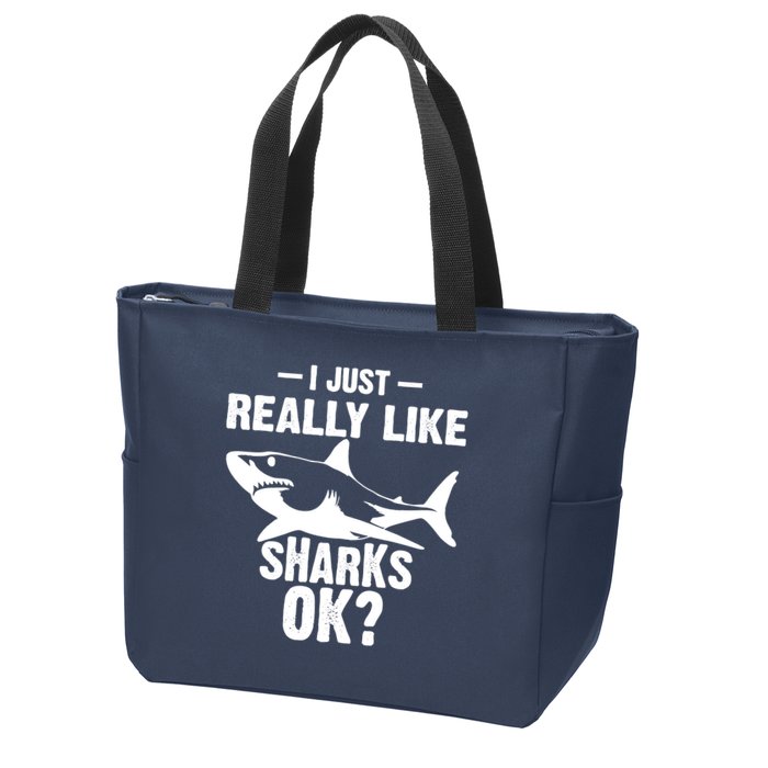 Funny I Just Really Like Sharks Gift Shark Lover Zip Tote Bag