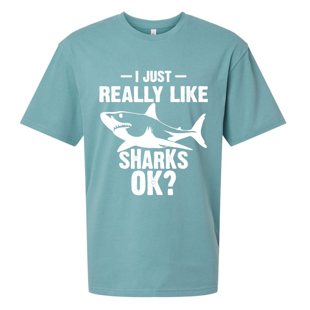 Funny I Just Really Like Sharks Gift Shark Lover Sueded Cloud Jersey T-Shirt