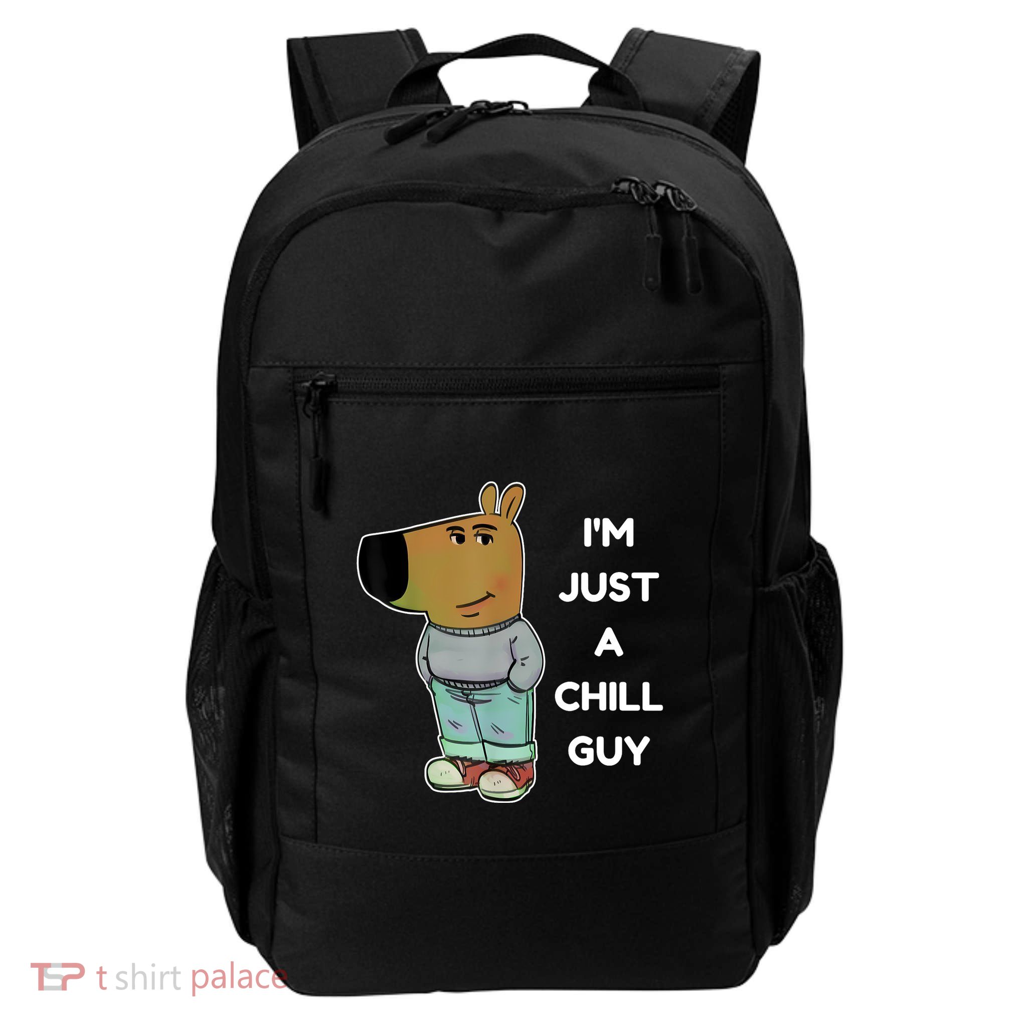 Funny Im Just A Chill Guy Meme Daily Commute Backpack