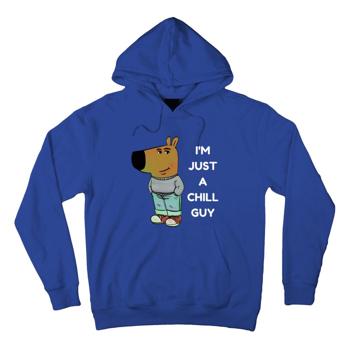 Funny IM Just A Chill Guy Meme Hoodie