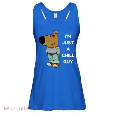 Funny IM Just A Chill Guy Meme Ladies Essential Flowy Tank