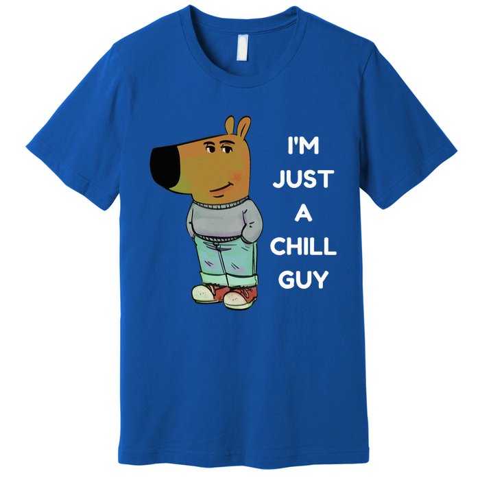 Funny IM Just A Chill Guy Meme Premium T-Shirt