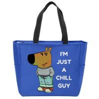 Funny IM Just A Chill Guy Meme Zip Tote Bag