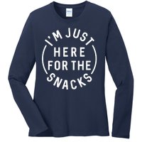 Funny I'm Just Here For The Snacks Ladies Long Sleeve Shirt