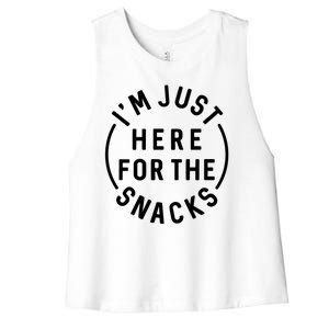 Funny I'm Just Here For The Snacks Women's Racerback Cropped Tank