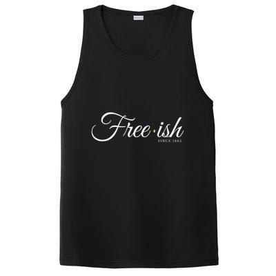 Free Ish Juneteenth Free Ish Since 1865 PosiCharge Competitor Tank