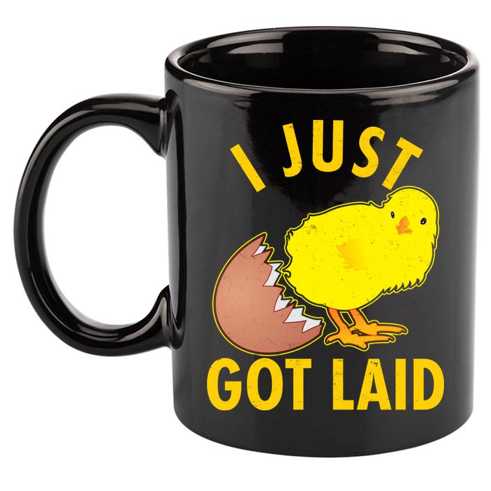 Funny I Just Got Laid 11oz C Handle Ceramic Mug
