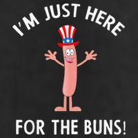 Funny I'm Just Here For The Buns Patriotic Hot Dog Cool Comfort Performance Bucket Hat