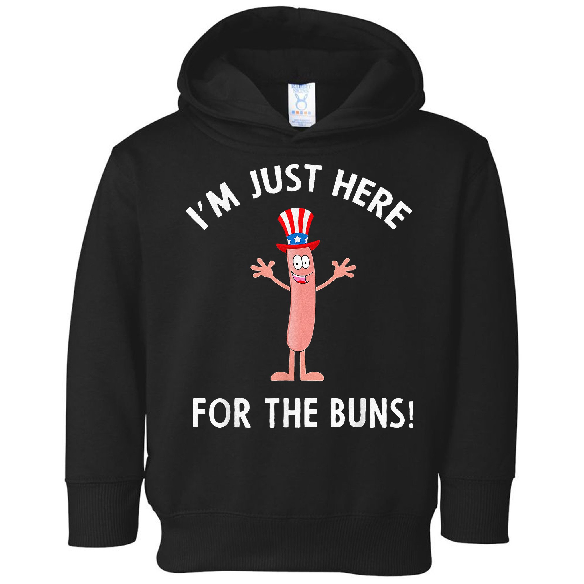 Funny I'm Just Here For The Buns Patriotic Hot Dog Toddler Hoodie