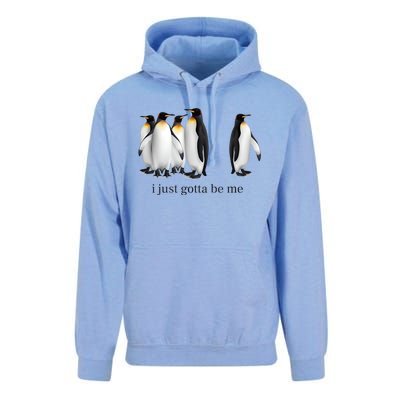 Funny I Just Gotta Be Me Penguin Quote Unisex Surf Hoodie