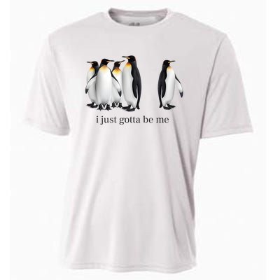 Funny I Just Gotta Be Me Penguin Quote Cooling Performance Crew T-Shirt