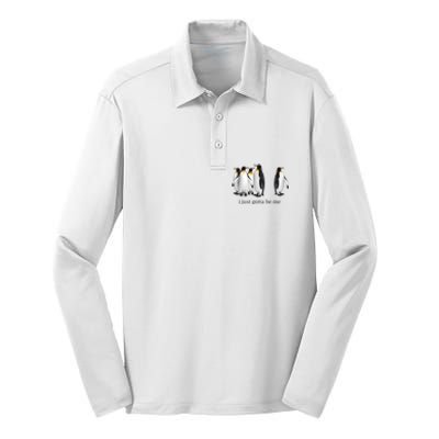 Funny I Just Gotta Be Me Penguin Quote Silk Touch Performance Long Sleeve Polo