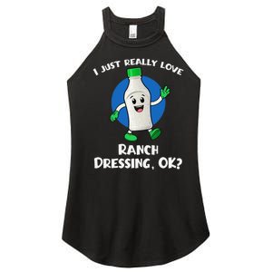 Funny I Just Really Love Ranch Dressing OK Cartoon Women's Perfect Tri Rocker Tank