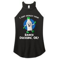 Funny I Just Really Love Ranch Dressing OK Cartoon Women's Perfect Tri Rocker Tank