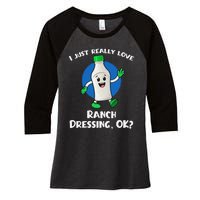 Funny I Just Really Love Ranch Dressing OK Cartoon Women's Tri-Blend 3/4-Sleeve Raglan Shirt