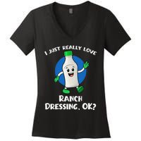 Funny I Just Really Love Ranch Dressing OK Cartoon Women's V-Neck T-Shirt