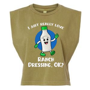 Funny I Just Really Love Ranch Dressing OK Cartoon Garment-Dyed Women's Muscle Tee