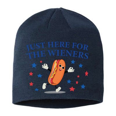 Funny Im Just Here For The Wieners Funny 4th Of July Hot Dog Sustainable Beanie