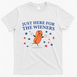 Funny Im Just Here For The Wieners Funny 4th Of July Hot Dog T-Shirt