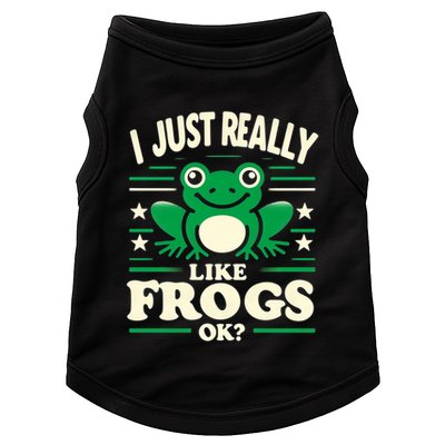 Funny I Just Really Like Frogs Owner Lover Frog Gifts Doggie Tank