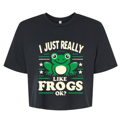 Funny I Just Really Like Frogs Owner Lover Frog Gifts Bella+Canvas Jersey Crop Tee