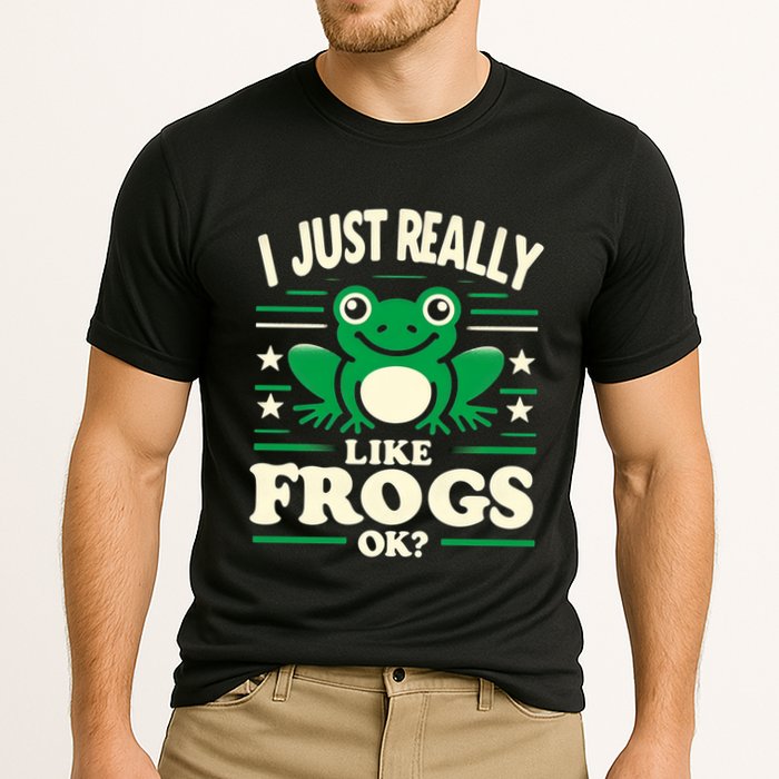 Funny I Just Really Like Frogs Owner Lover Frog Gifts Cooling Performance Crew T-Shirt