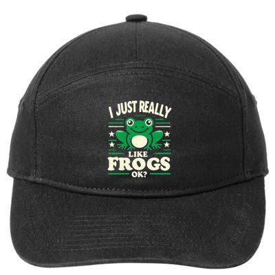 Funny I Just Really Like Frogs Owner Lover Frog Gifts 7-Panel Snapback Hat