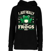 Funny I Just Really Like Frogs Owner Lover Frog Gifts Womens Funnel Neck Pullover Hood