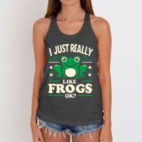 Funny I Just Really Like Frogs Owner Lover Frog Gifts Women's Knotted Racerback Tank